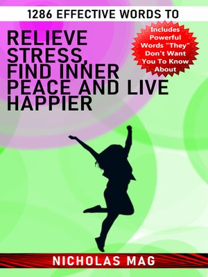 cover image of 1286 Effective Words to Relieve Stress, Find Inner Peace and Live Happier